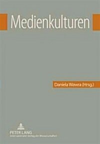 Medienkulturen (Hardcover)