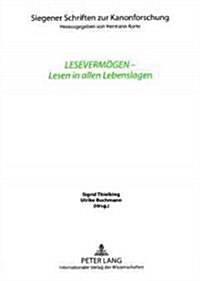 Lesevermoegen - Lesen in Allen Lebenslagen: Unter Mitarbeit Von Wiebke Dannecker (Paperback)