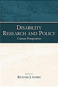 Disability Research and Policy : Current Perspectives (Paperback)