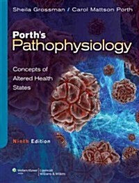 Porths Pathophysiology with 12-Month Access Code: Concepts of Altered Health States (Hardcover, 9)
