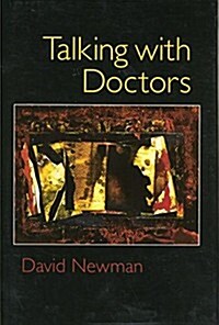 Talking with Doctors (Paperback)