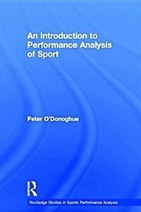 An Introduction to Performance Analysis of Sport (Hardcover)