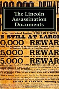 The Lincoln Assassination Documents (Paperback)