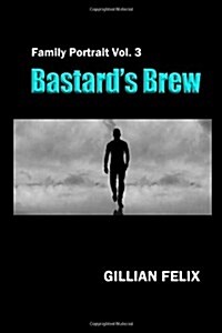Bastards Brew (Paperback)