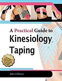 A Practical Guide to Kinesiology Taping (Package)