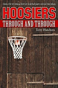 Hoosiers Through and Through (Hardcover)