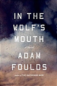 In the Wolfs Mouth (Hardcover)