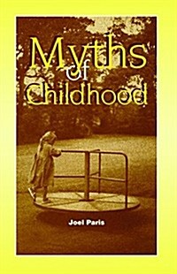 Myths of Childhood (Paperback)