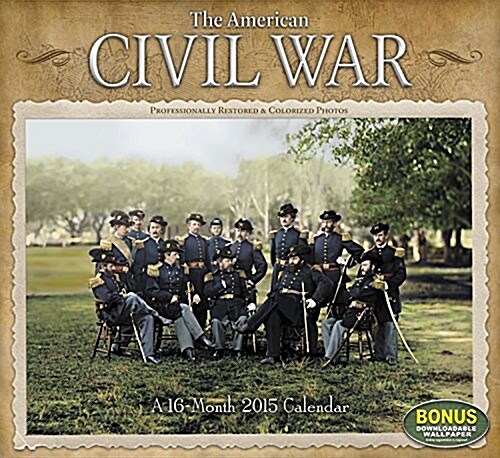 The American Civil War 2015 Calendar (Paperback, 16-Month, Wall)