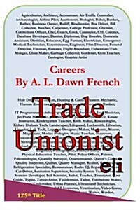 Careers: Trade Unionist (Paperback)