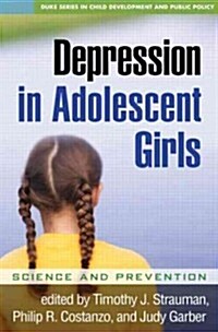 Depression in Adolescent Girls (Hardcover)