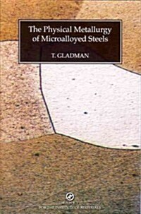 Physical Metallurgy of Microalloyed Steels (Paperback)