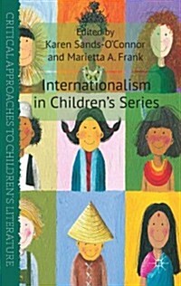 Internationalism in Childrens Series (Hardcover)