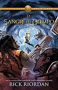 La Sangre del Olimpo (Blood of Olympus): Los Heroes del Olimpo 5 (Paperback)