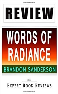 Book Review: Words of Radiance: The Stormlight Archive (Paperback)