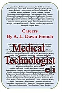 Careers: Medical Technologist (Paperback)