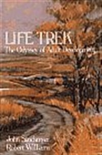 Life Trek: The Odyssey of Adult Development (Paperback)