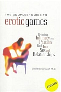 The Couples Guide to Erotic Games (Paperback, Updated, Revised)