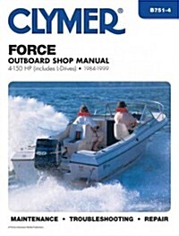 Force 4-150 HP Outboards Includes L Drives (1984-1999) Service Repair Manual (Paperback, 4th ed.)