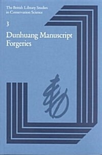 Dunhuang Manuscript Forgeries (Paperback)