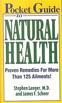 Pocket Guide to Natural Health (Paperback)