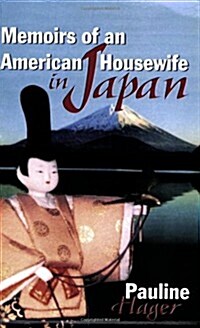 Memoirs of an American Housewife in Japan (Paperback)