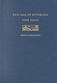 Eric Gill in Ditchling (Hardcover)