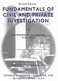 Fundamentals of Civil and Private Investigation (Paperback, 2nd)