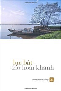 Luc Bat Tho Hoai Khanh (Paperback)