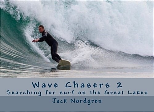 Wave Chasers (Paperback)