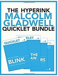 The Hyperink Malcolm Gladwell Quicklet Bundle (Paperback)