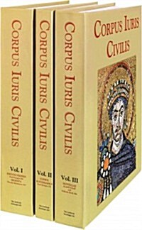 Corpus Iuris Civilis.: 3 Vols. Reprint of the 1895 Berlin ed. (Hardcover)