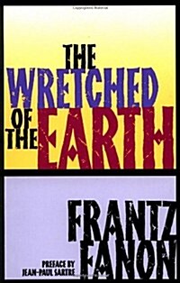 The Wretched of the Earth (Paperback)