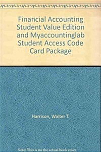Financial Accounting Student Value Edition and Myaccountinglab Student Access Code Card Package (Paperback, 8)