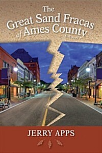Great Sand Fracas of Ames County (Hardcover)