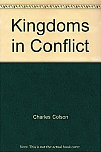 Kingdoms in Conflict (Hardcover)