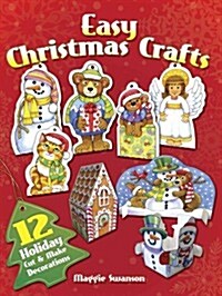 Easy Christmas Crafts: 12 Holiday Cut & Make Decorations (Paperback)