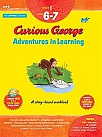 Curious George Adventures in Learning, Grade 1: Story-Based Learning (Paperback)