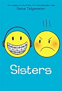 Sisters: A Graphic Novel (Hardcover)