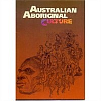 Australian Aboriginal Culture (Paperback, 3)