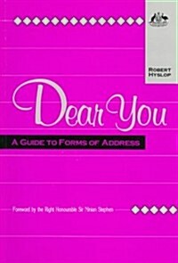 Dear You: A Guide to Forms of Address (Paperback)