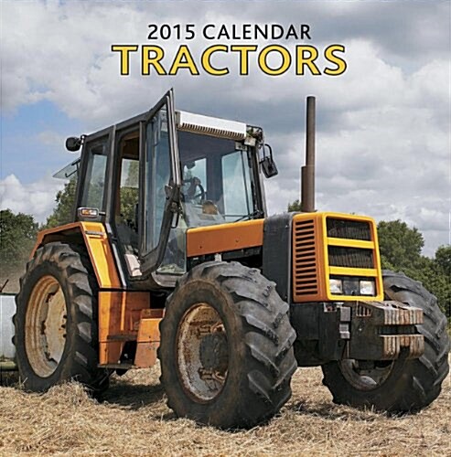 2015 Tractors Calendar (Calendar)