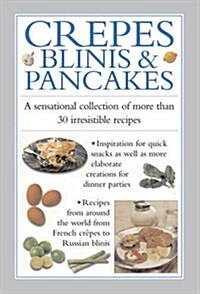 Crepes, Blinis & Pancakes (Hardcover)