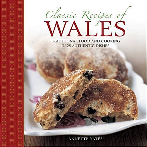 Classic Recipes of Wales (Paperback)