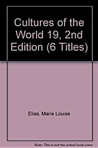 Cultures of the World 19, 2nd Edition (6 Titles) (Library Binding, 2nd)