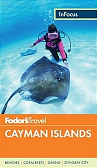 [중고] Fodors in Focus Cayman Islands (Paperback, 4)