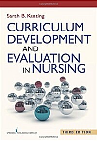 Curriculum Development and Evaluation in Nursing (Paperback, 3)