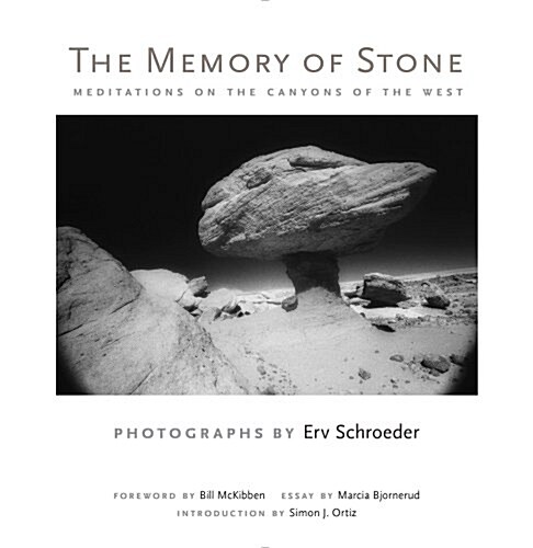 The Memory of Stone: Meditations on the Canyons of the West (Hardcover)
