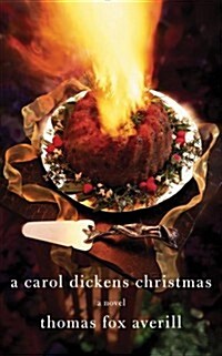 A Carol Dickens Christmas (Paperback)