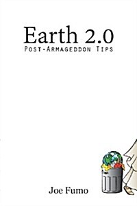 Earth 2.0: Post-Armageddon Tips (Paperback)